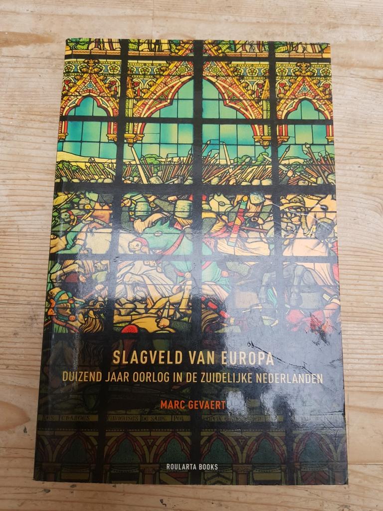 Marc Gevaert - Slagveld van Europa 1000 jaar oorlog, Enlèvement ou Envoi, M. Gevaert, Comme neuf