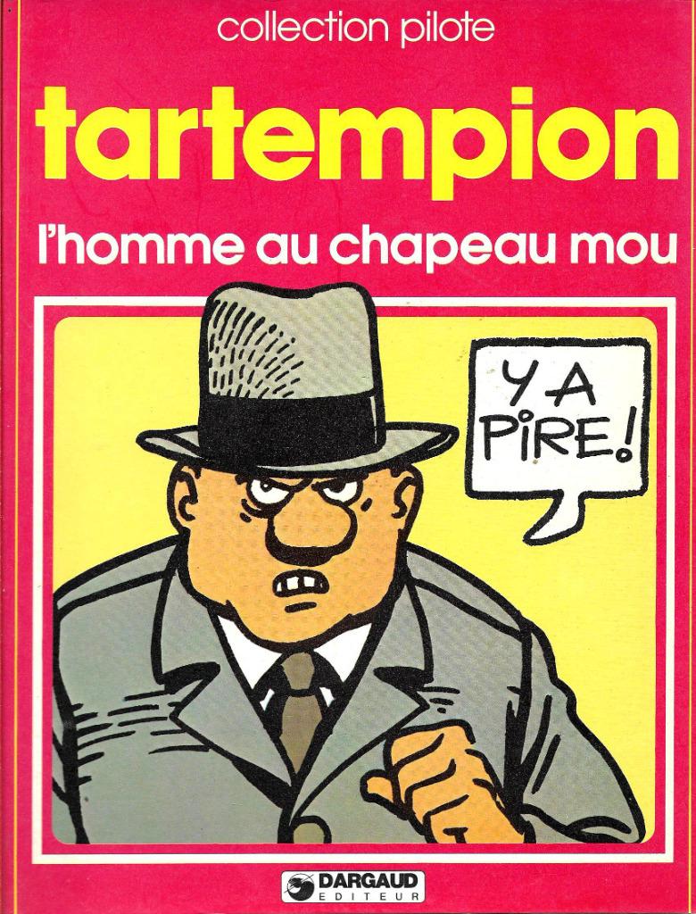 L'homme au chapeau mou Tartempion EO, Une BD, Enlèvement ou Envoi, Comme neuf