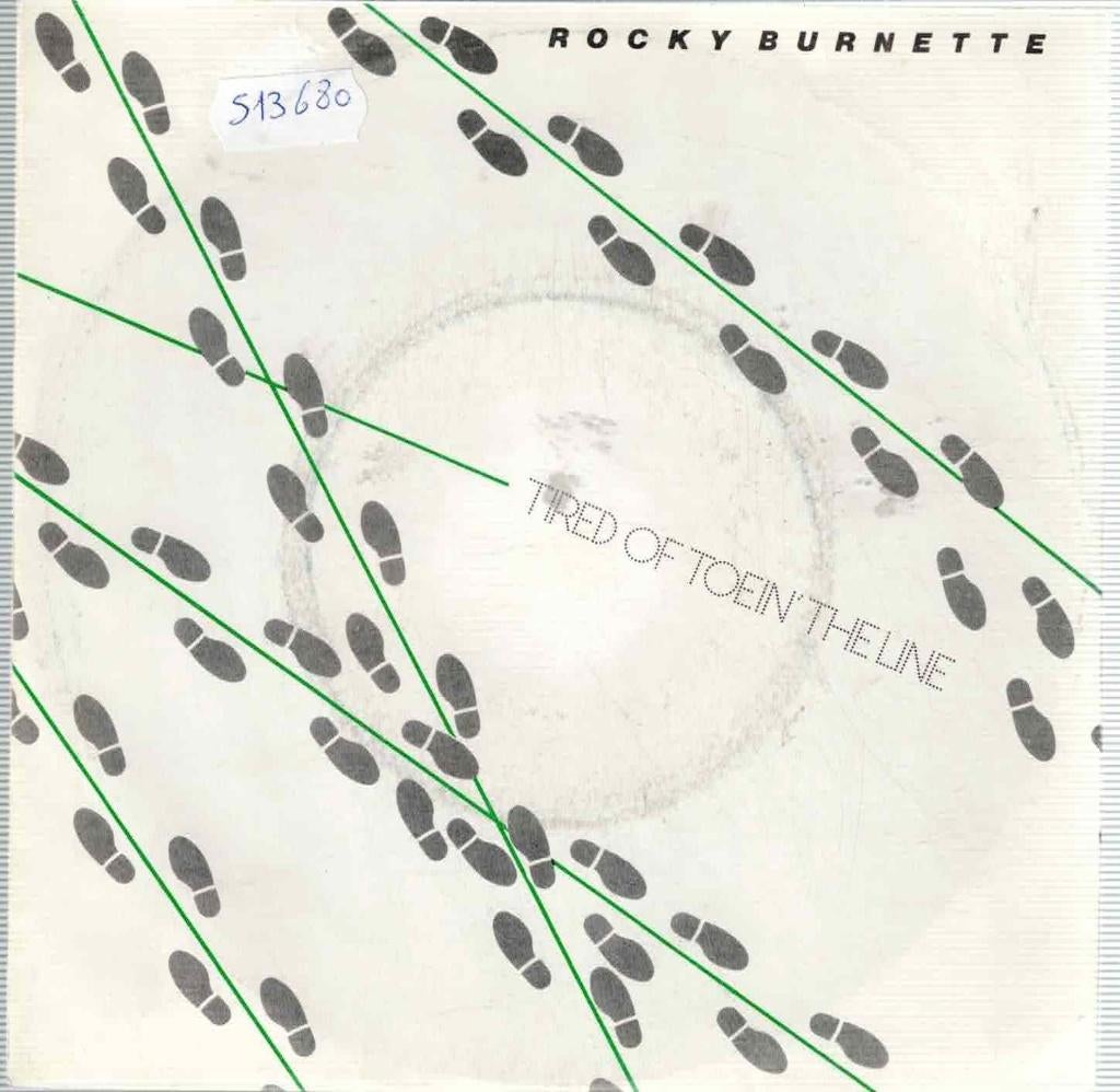 Vinyle, 7 po/Rocky Burnette — Tired Of Toein' The Line, Enlèvement ou Envoi, Autres formats