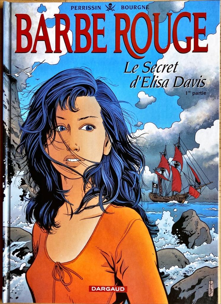 Roodbaard: Het geheim van Elisa Davis, deel 1, Eén stripboek, Ophalen of Verzenden, Zo goed als nieuw, Perrissin et Bourgne