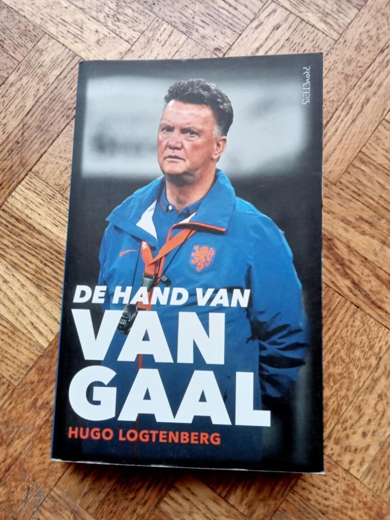 De hand van van Gaal : Hugo Logtenberg, Ophalen of Verzenden, Gelezen
