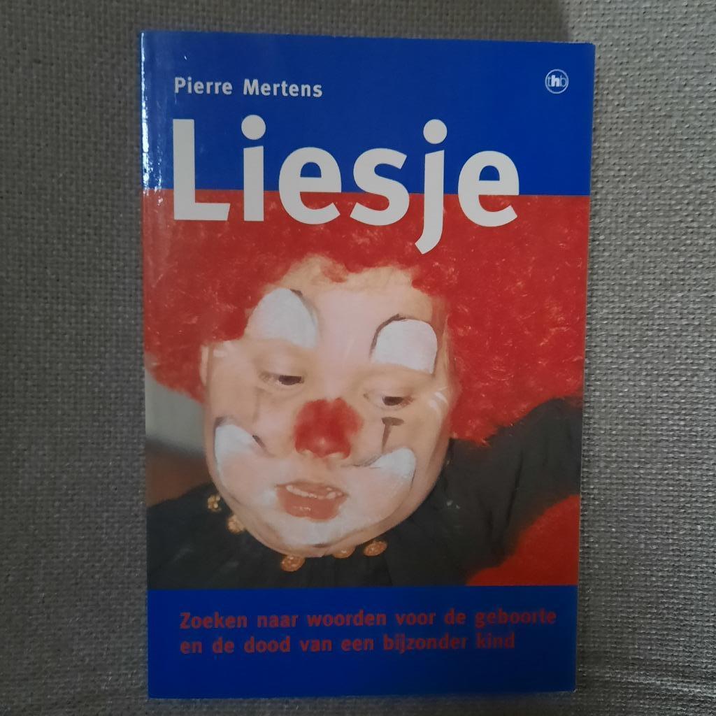 LIESJE - PIERRE MERTENS -  spina bifida (open rug), Boeken, Ophalen of Verzenden
