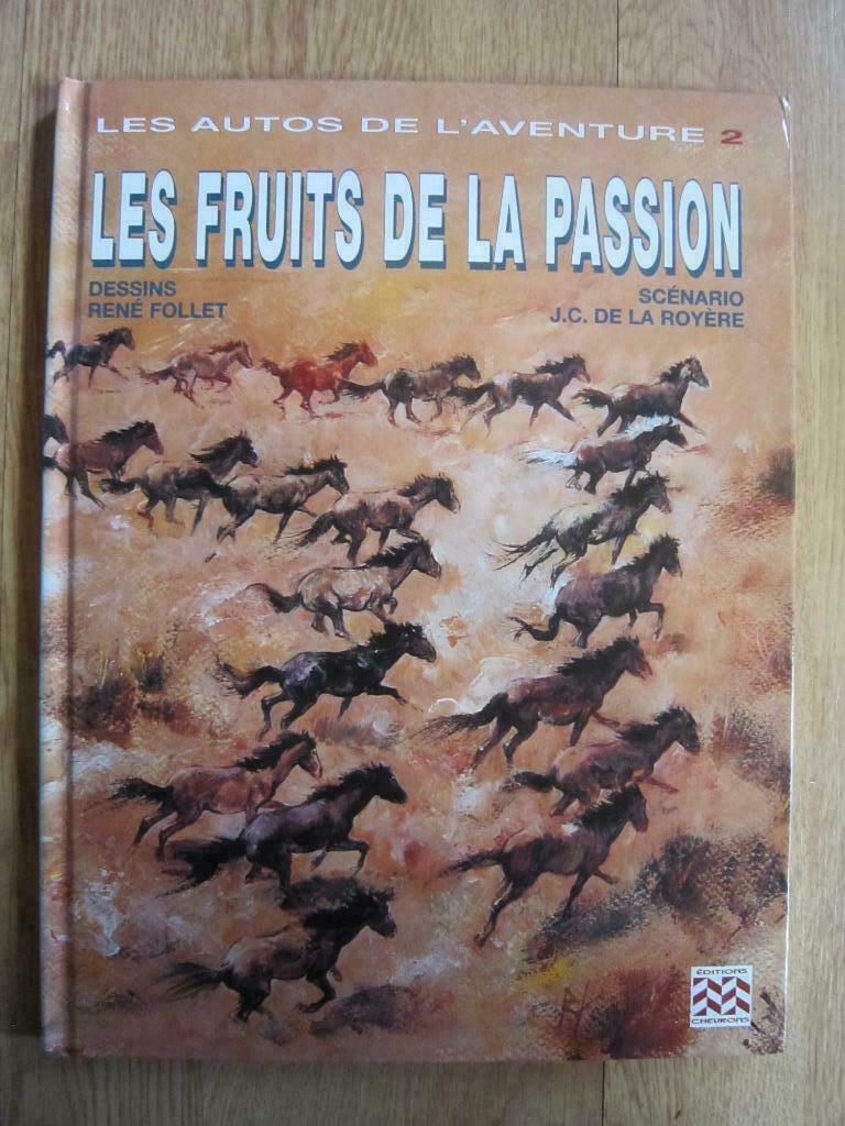 BD Les fruits de la passion - les autos de l'aventure 2, Livres, Enlèvement ou Envoi, Comme neuf