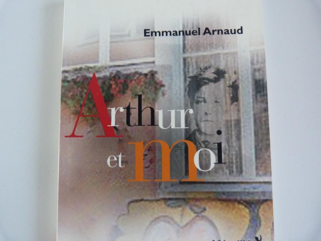 Emmanuel Arnaud - Arthur Et Moi [Livre], Enlèvement ou Envoi, Comme neuf, Emmanuel Arnaud, Fiction