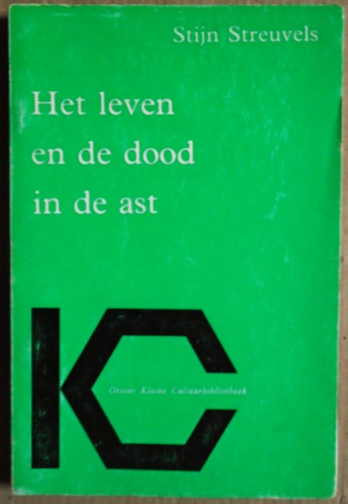 Het leven en de dood in de ast - 1977 - Stijn Streuvels, Stijn Streuvels, Enlèvement ou Envoi, Belgique, Utilisé
