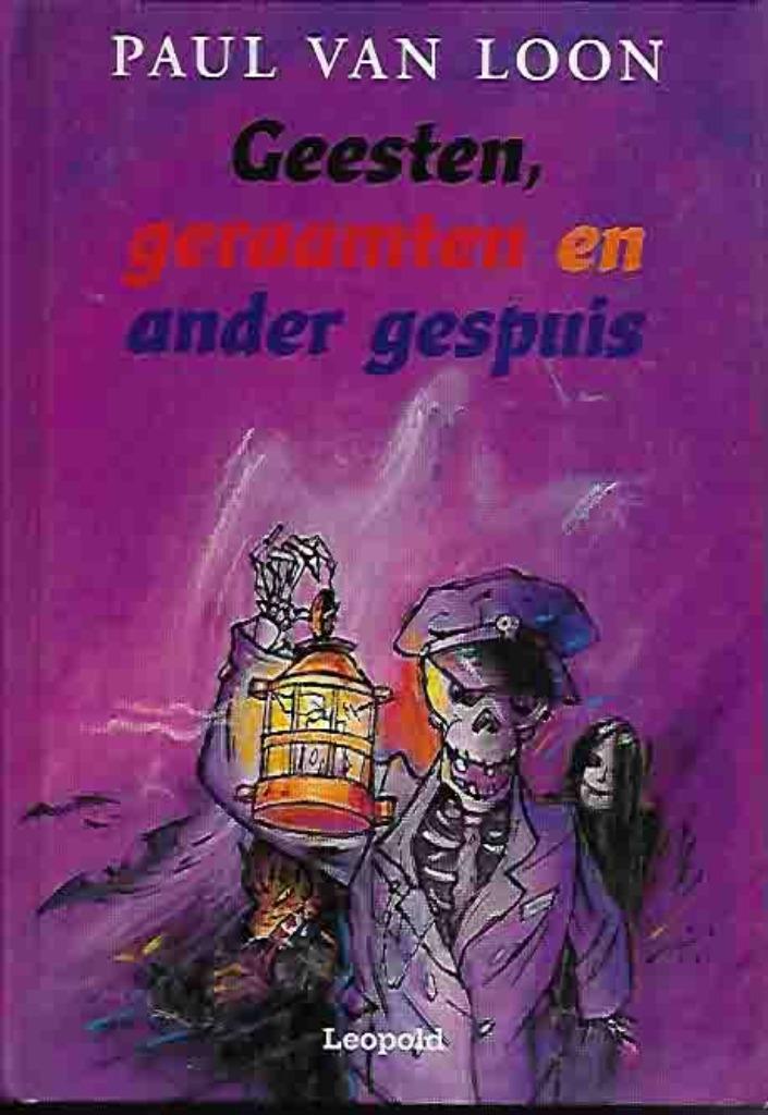 geesten, geraamten en ander gespuis (973), Ophalen of Verzenden, Nieuw, Fictie algemeen