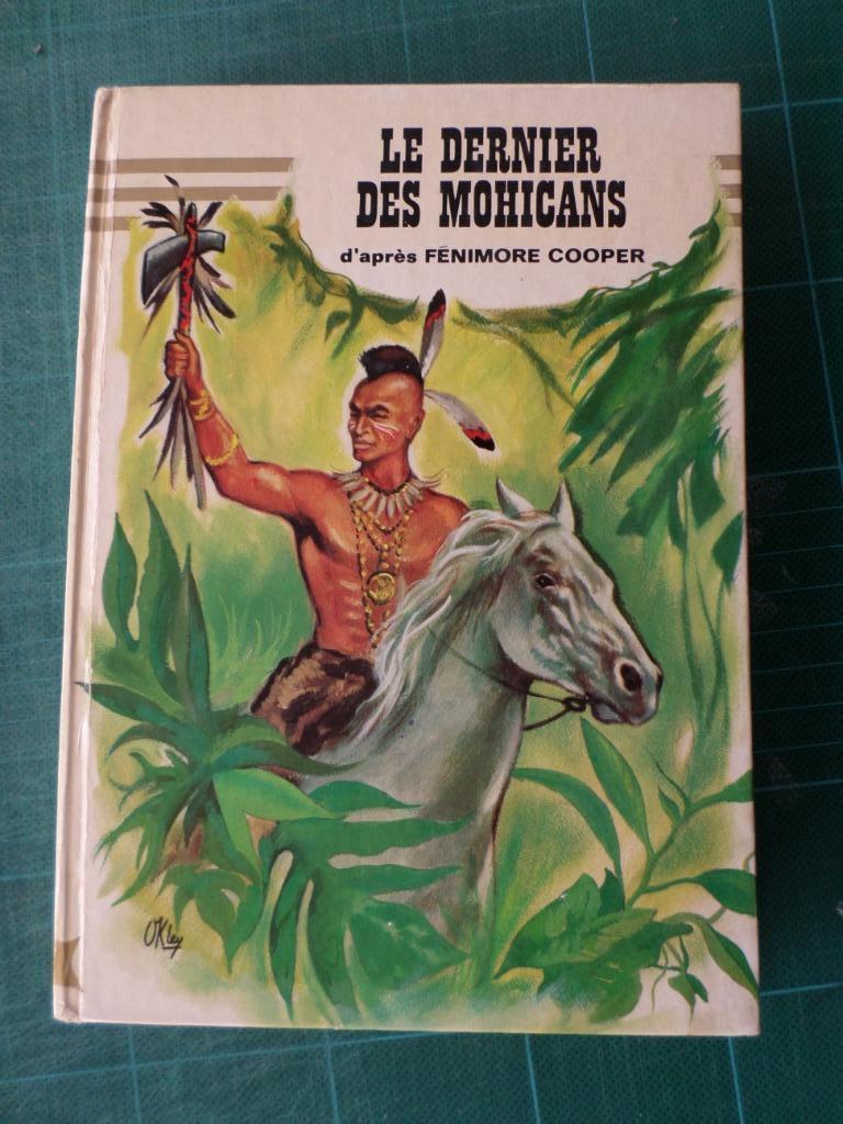 Le dernier des Mohicans - Editions Hemma - 1970, Gelezen, Fictie algemeen, Fénimore Cooper, Ophalen of Verzenden