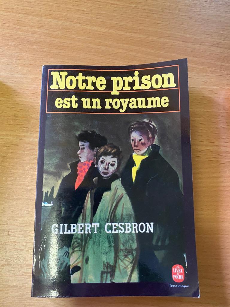 Notre prison est un royaume - G Cesbron, Enlèvement ou Envoi, Utilisé