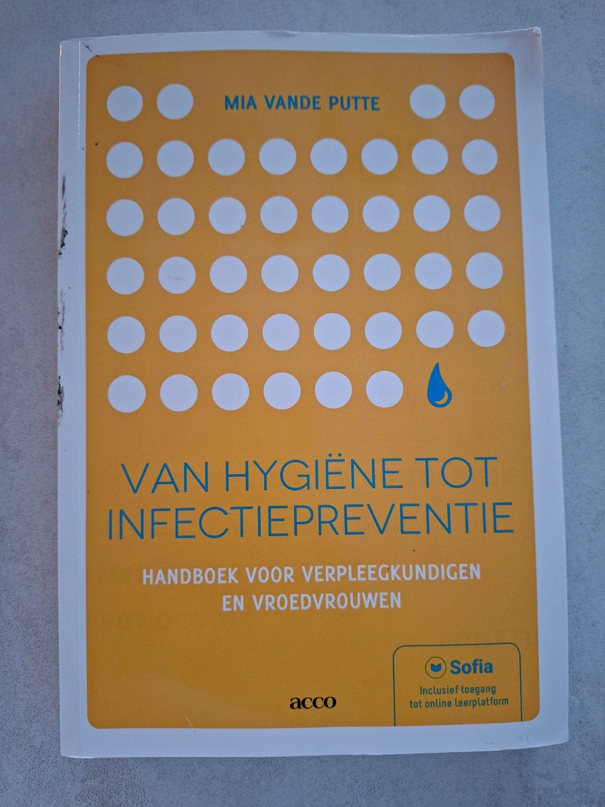 Mia Vande Putte - Van hygiëne tot infectiepreventie, Boeken, Mia Vande Putte, Ophalen, Gelezen