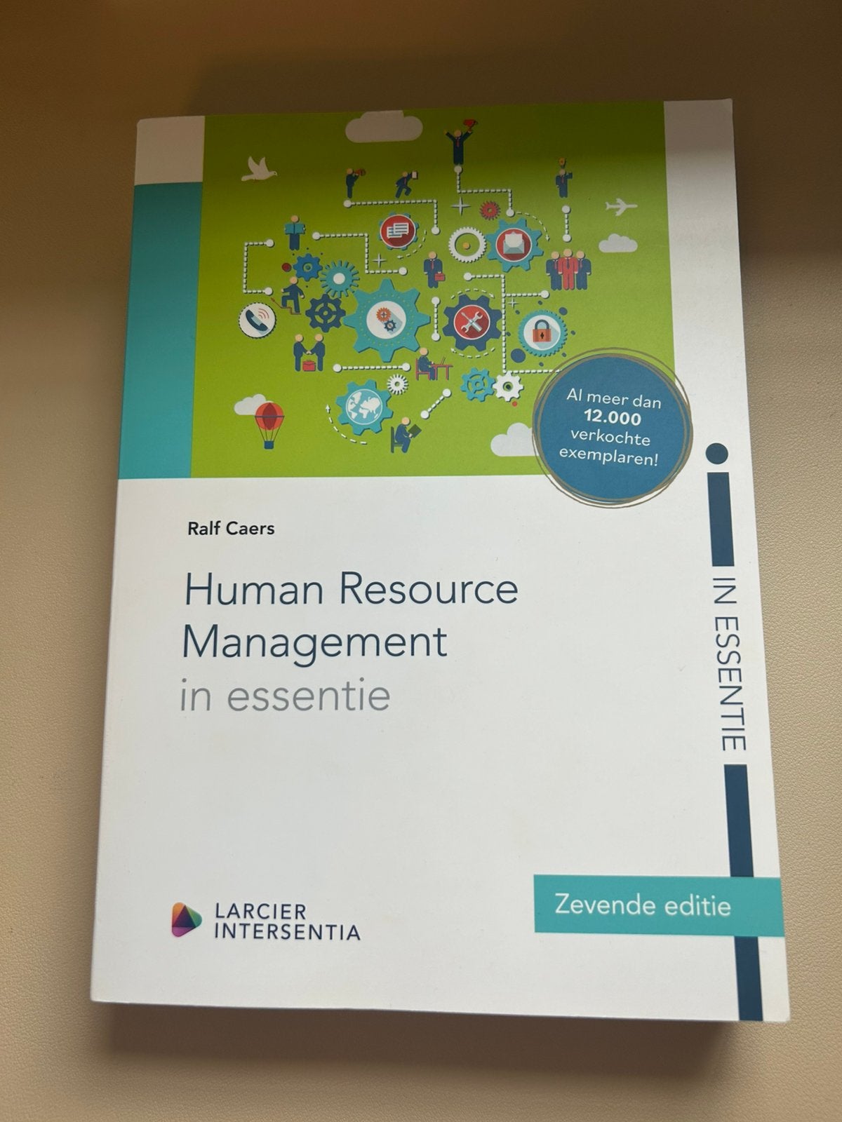 Human Resource Management in essentie (zevende editie), Enlèvement ou Envoi, Néerlandais, Ralf Caers