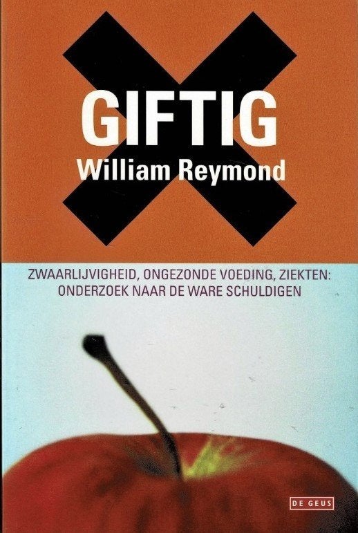Giftig, William Reymond, Boeken, Ophalen of Verzenden, Zo goed als nieuw