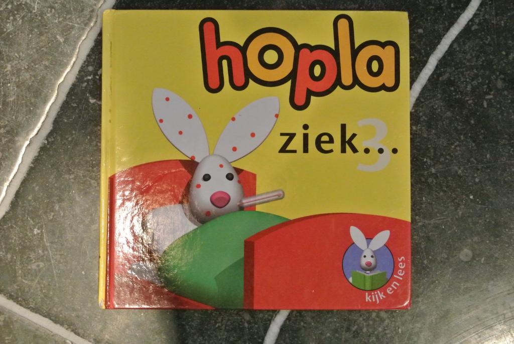 Hopla ziek, Boeken, Kinderboeken | Kleuters, Ophalen of Verzenden