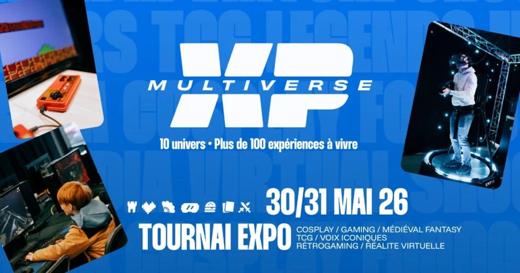 2x1 pass XP MULTIVERSE Tournai Expo (30-31 mai), Tickets & Billets
