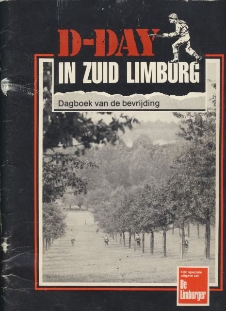 (a705) D Day in Zuid Limburg, Ophalen of Verzenden, Gelezen