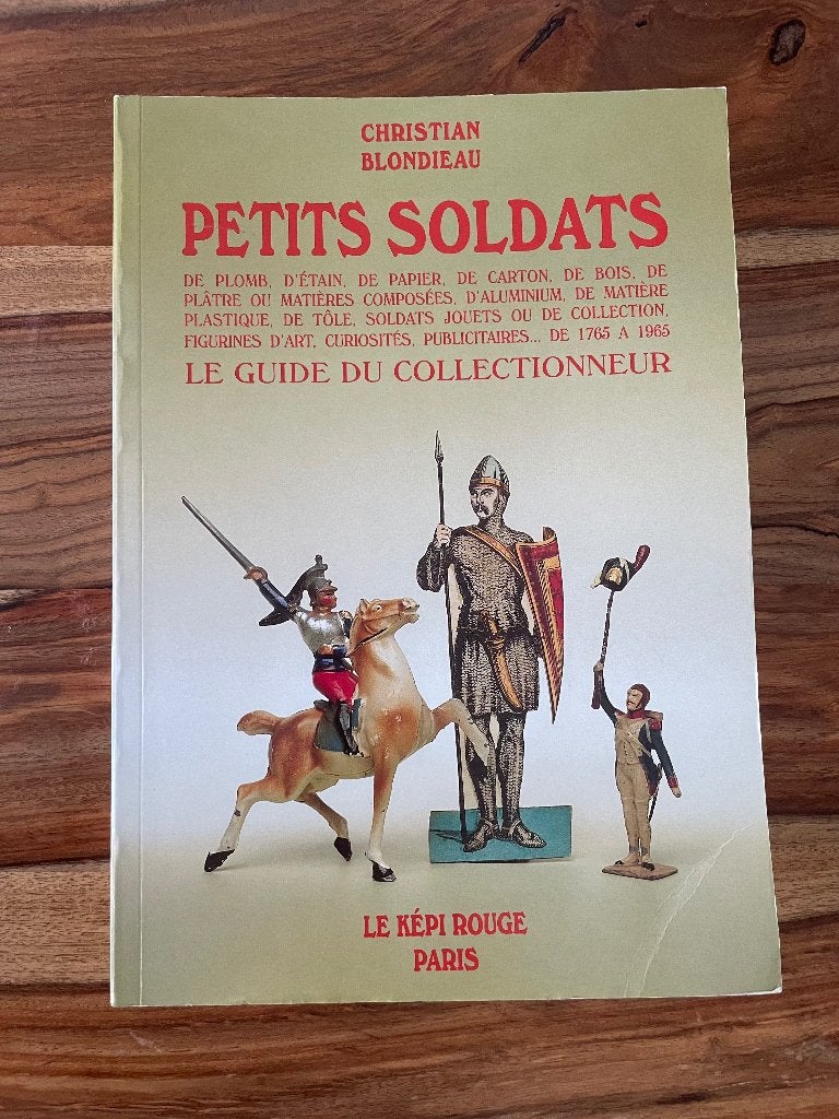 Petits soldats. Le guide du collectionneur, Enlèvement ou Envoi, Comme neuf, Autres types