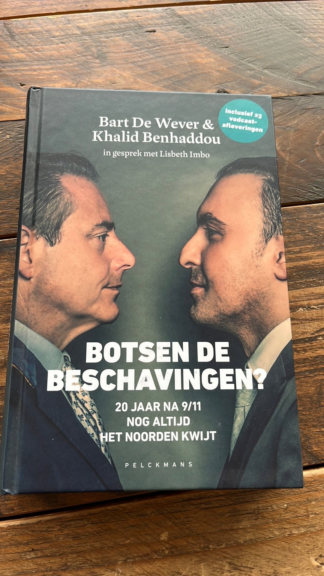 Boek Bart De Wever :” Botsen de beschavingen, Ophalen of Verzenden, Zo goed als nieuw, Overige onderwerpen