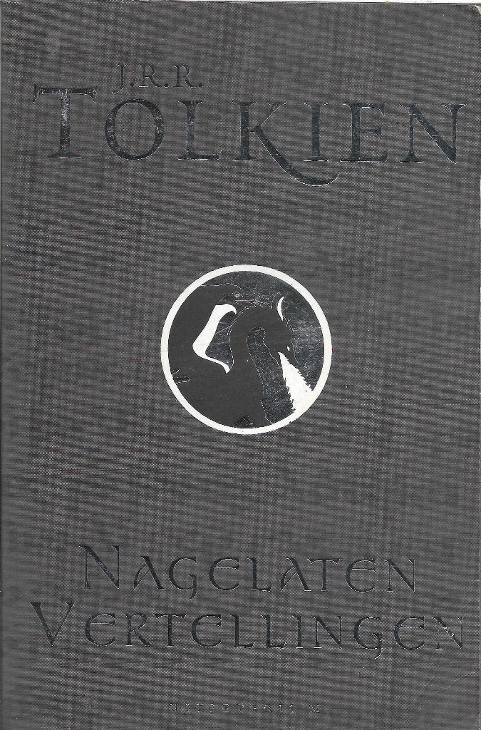 J.R.R.Tolkien NAGELATEN VERTELLINGEN, Enlèvement ou Envoi