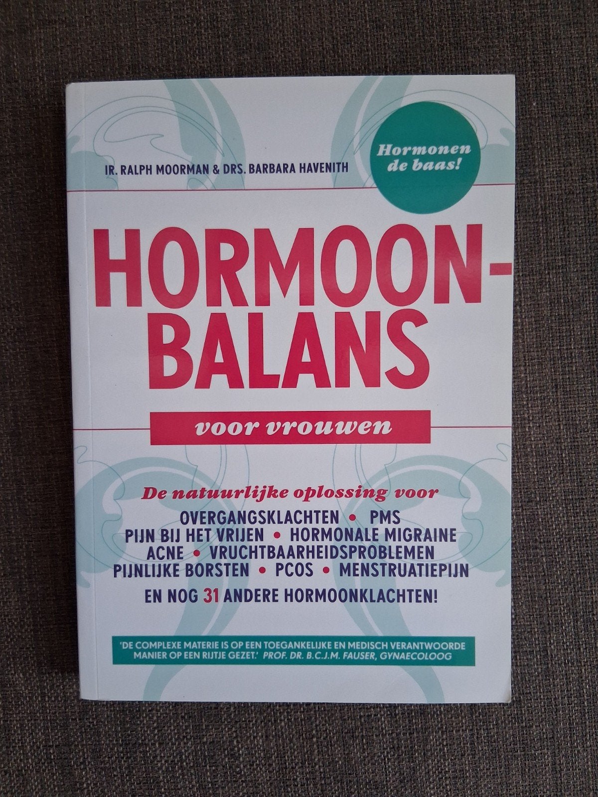Ralph Moorman - Hormoonbalans voor vrouwen, Boeken, Ophalen of Verzenden, Ralph Moorman; Barbara Havenith