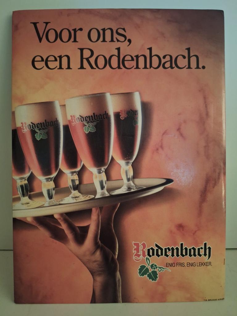 Reclamebord brouwerij Rodenbach Roeselare 1989, Ophalen