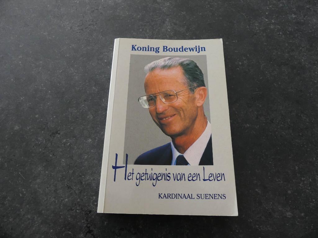 Boek ‘Koning Boudewijn- Het getuigenis van een Leven’, Boeken, Ophalen of Verzenden, Zo goed als nieuw, Kardinaal Suenens, Overige