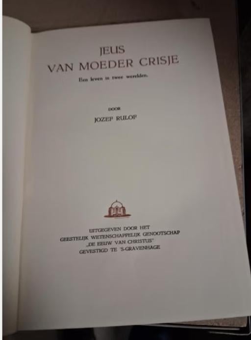JEUS VAN MOEDER CRISJE - Jozef Rulof (Religieus boek), Boeken, Ophalen of Verzenden, Gelezen