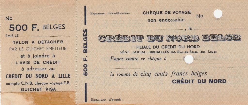 CHÈQUE DE VOYAGE 500F BELGES CRÉDIT DU NORD, Enlèvement ou Envoi, Utilisé