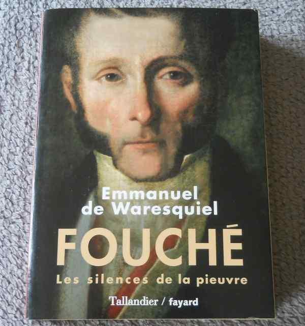 Fouché - Les silences de la pieuvre (E. de Waresquiel), Enlèvement ou Envoi, Utilisé, Emmanuel de Waresquiel, Autre