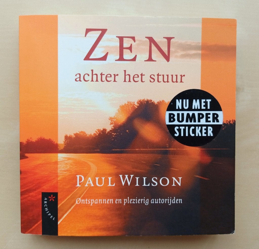 Zen achter het stuur (boek + sticker), Boeken, Ophalen of Verzenden, Gelezen, Paul Wilson