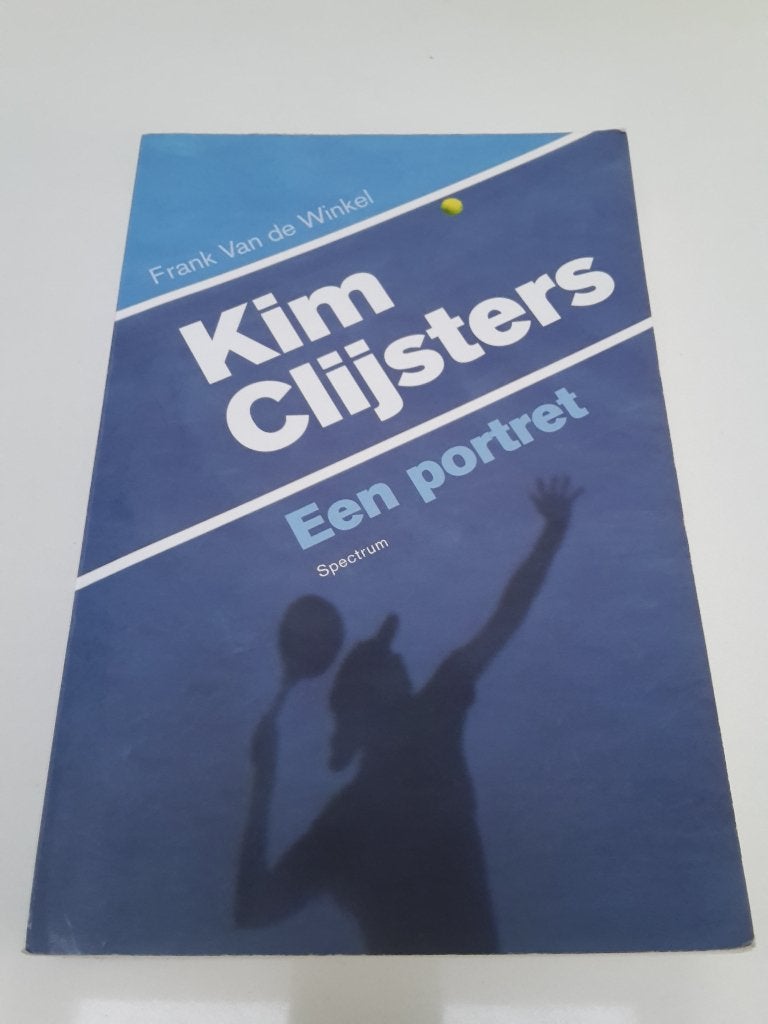 Biografie Kim Clijsters - Een portret, Spectrum, als nieuw, Enlèvement ou Envoi, Comme neuf, Sport