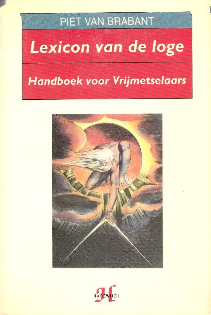 Lexicon van de Loge, Boeken, Gelezen, Piet Van Brabant, Ophalen of Verzenden, Overige onderwerpen