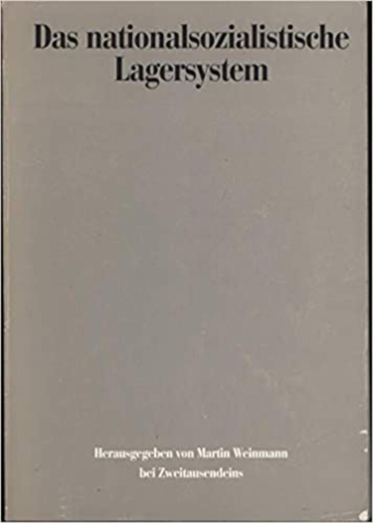 Das nationalsozialistische Lagersystem (CCP), Boeken, Oorlog en Militair, Zo goed als nieuw, Overige onderwerpen, Tweede Wereldoorlog