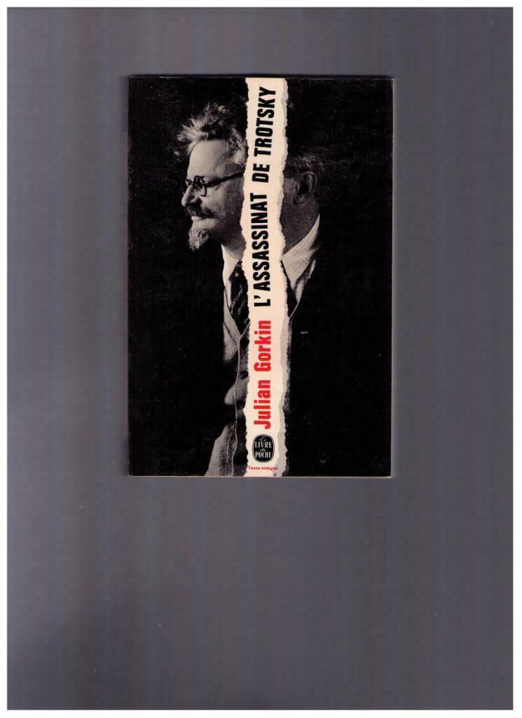 L'assassinat de Trotsky, de Julian Gorkin - Livre de poche, Enlèvement ou Envoi, Utilisé, Julian Gorky, 20e siècle ou après