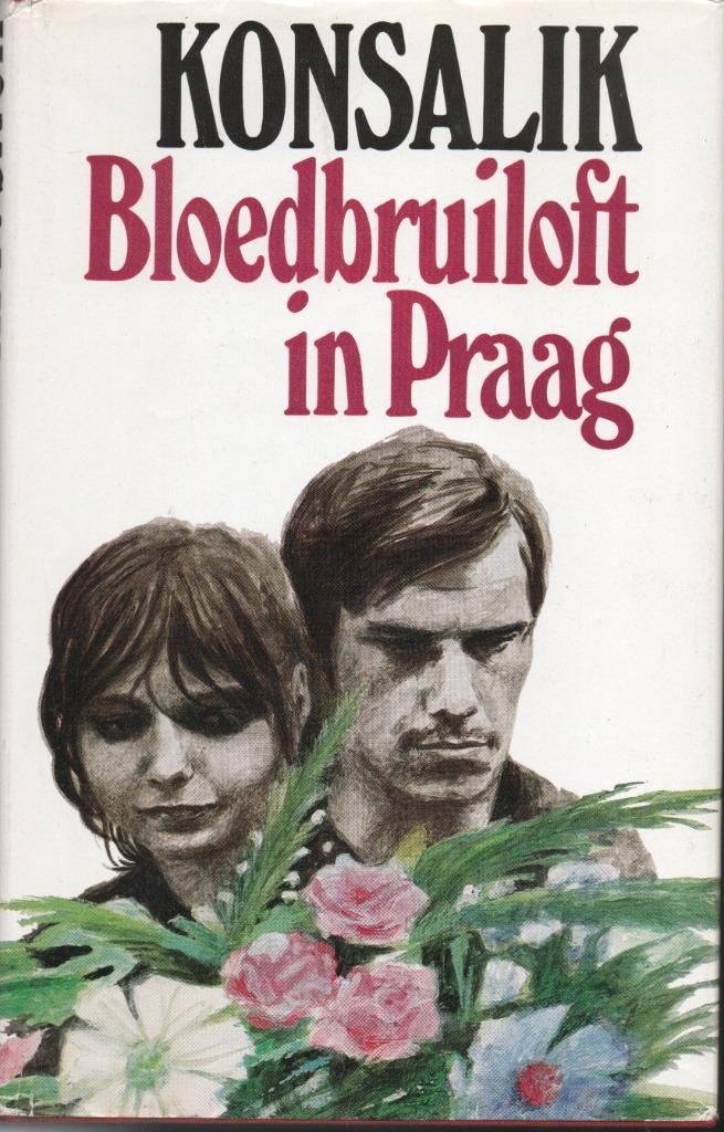 BLOEDBRUILOFT IN PRAAG - HEINZ G. KONSALIK, Livres, Romans, Utilisé, Pays-Bas, Enlèvement ou Envoi