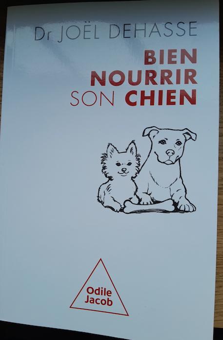 Bien nourrir son chien - Joël Dehasse, Livres, Enlèvement ou Envoi, Régime et Alimentation, Joël Dehasse, Comme neuf