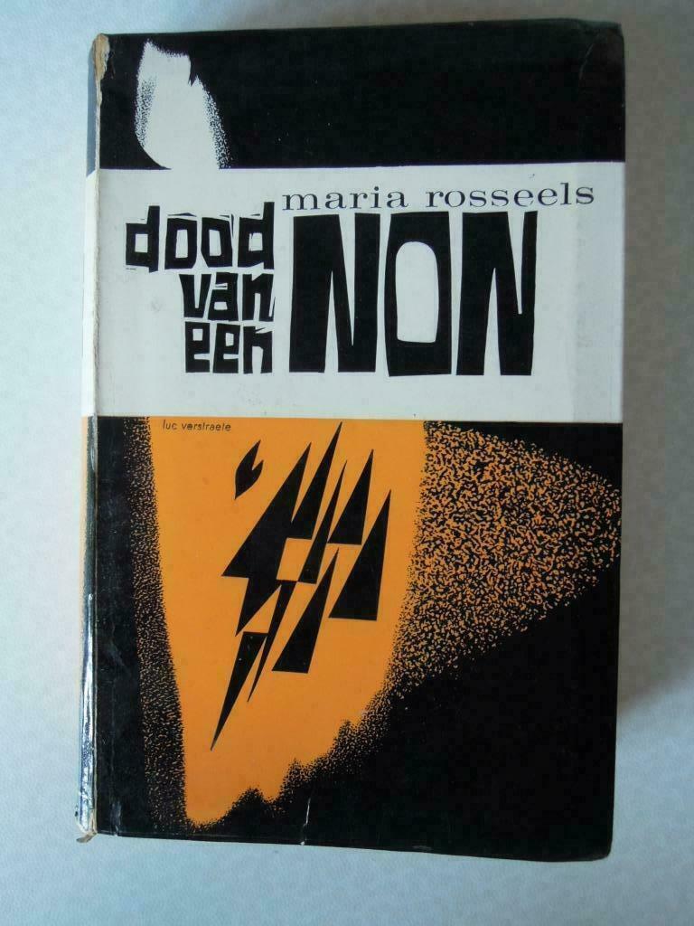 Dood van een non  Maria Rosseels 1963  4de druk, Boeken, Gelezen, België, Ophalen of Verzenden, Rosseels Maria