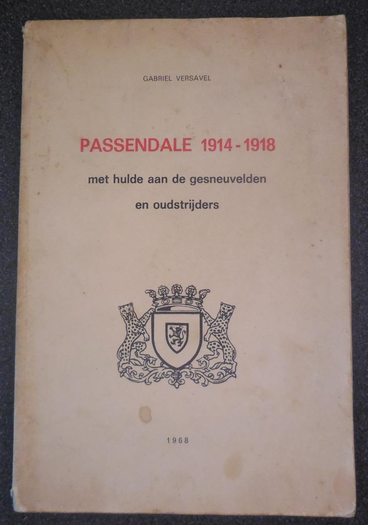 Passendale 1914-1918 - G. Versavel - 1968, Boeken, Ophalen of Verzenden