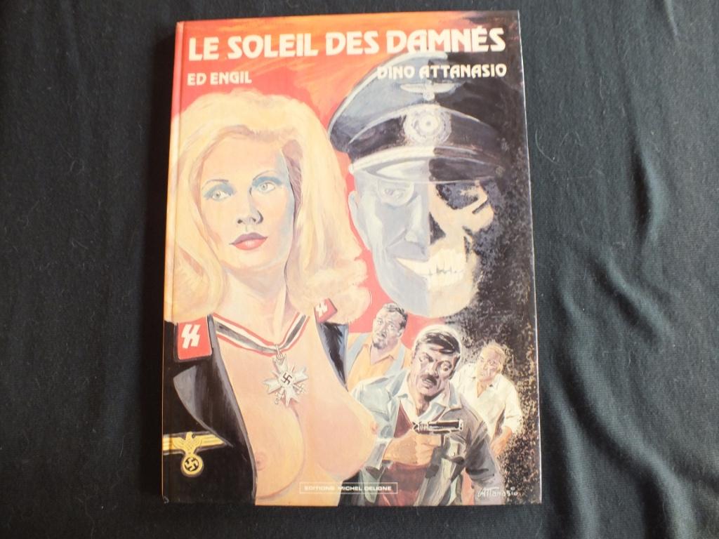 LE SOLEIL DES DAMNES (1 ALBUM EO).    EDITION DELIGNE, Livres, ENGIL & Dino ATTANASIO, Enlèvement ou Envoi, Une BD, Comme neuf