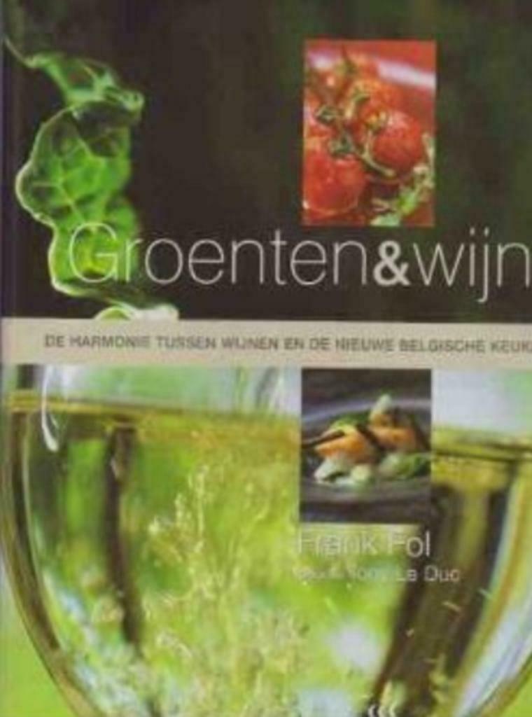 Groenten & wijn, Frank Fol, Boeken, Ophalen of Verzenden