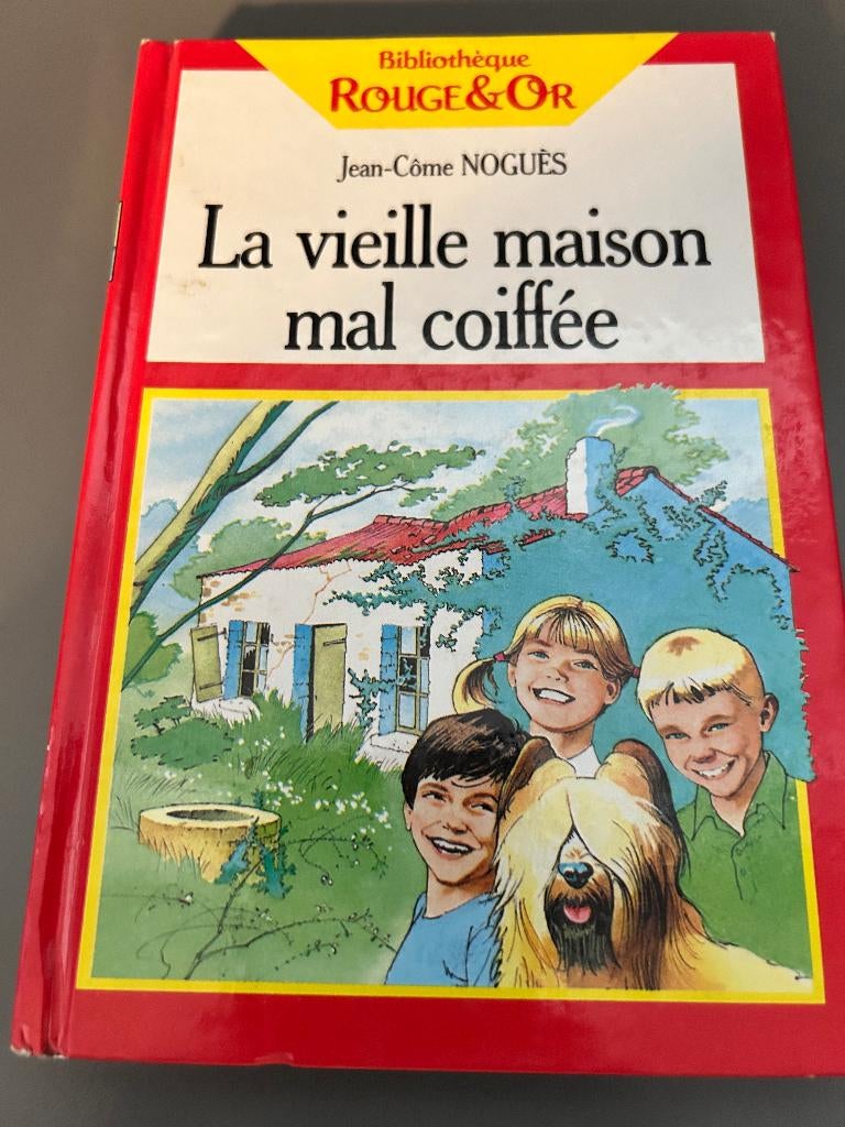 Bibliothèque rouge et or - La vieille maison mal coiffée, Enlèvement, Utilisé, Jean-Côme Noguès, Fiction