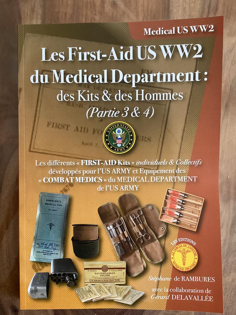 Tome 2B : les first aid USWW2 du Medical Department, Enlèvement ou Envoi, Neuf