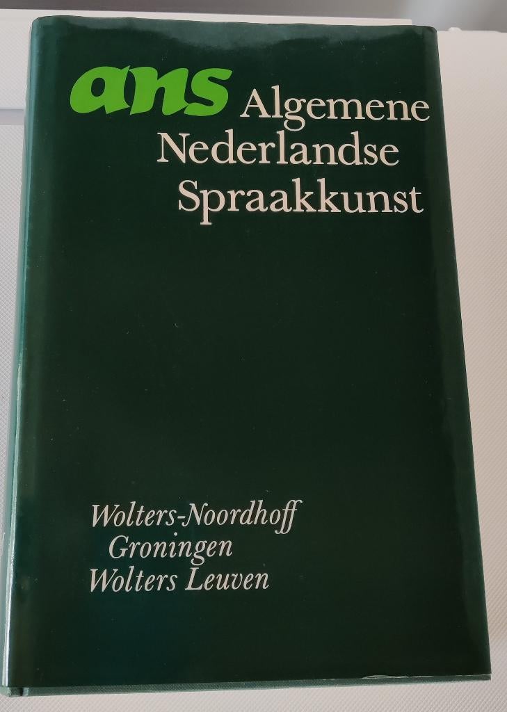 Algemene Nederlands Spraakkunst ANS, Boeken, Ophalen of Verzenden, Zo goed als nieuw, Nederlands, G.Geerts, W.Haeseryn, J. de Rooij, M.C. van den Toorn