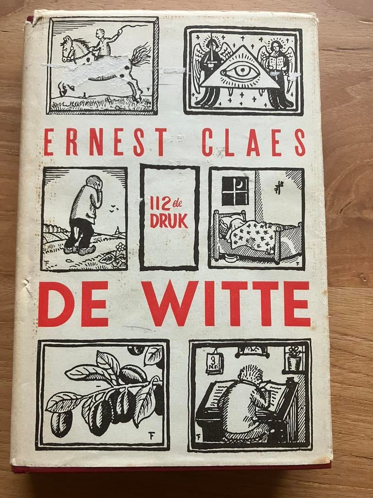 Boek De Witte van Ernest Claes, Enlèvement ou Envoi, Belgique, Utilisé, Ernest Claes