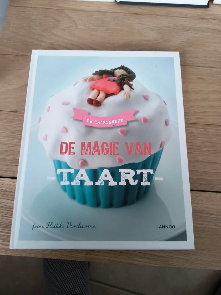 De magie van taart - uitg lannoo, Ophalen of Verzenden