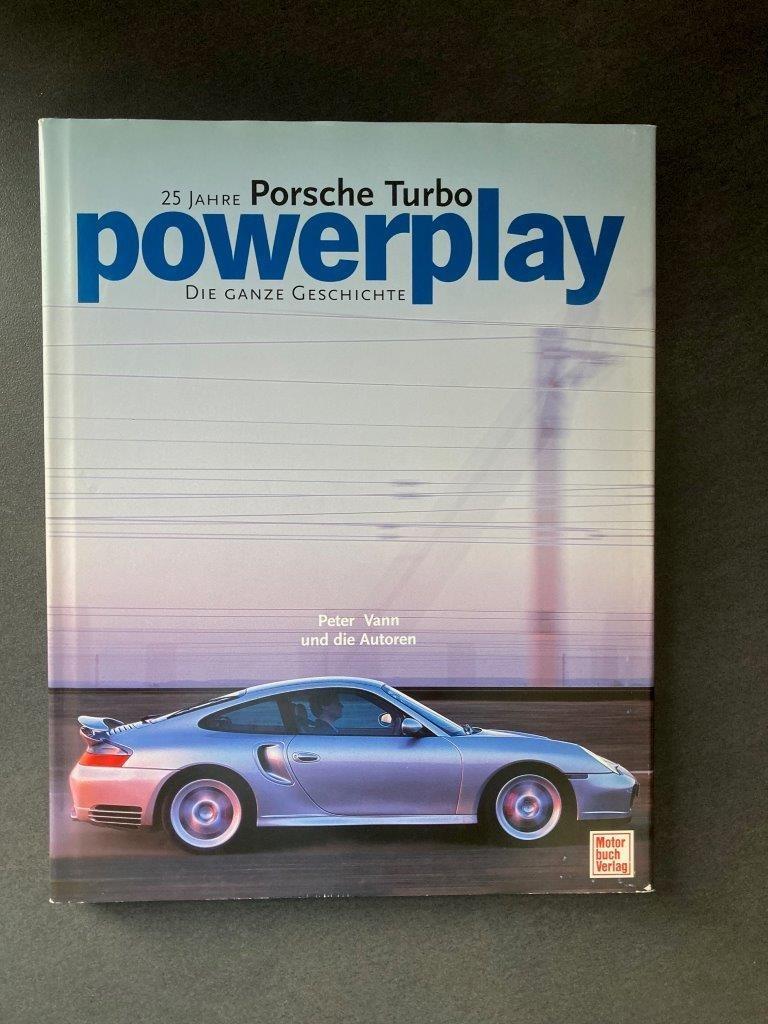 Livre « Powerplay 25 Jahre Porsche Turbo » Clauspeter BECKER, Livres, Autos | Livres, Enlèvement ou Envoi, Neuf, Porsche