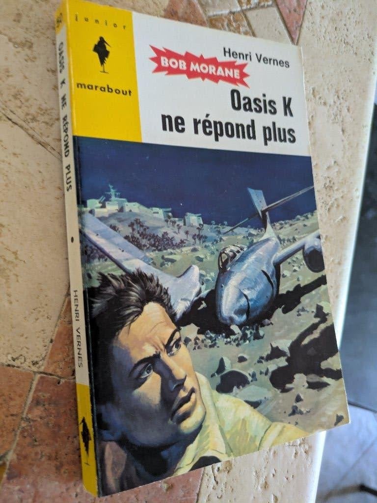 Bob Morane (Oasis K ne répond plus)., Livres, Enlèvement ou Envoi, Comme neuf, Henri Vernes.