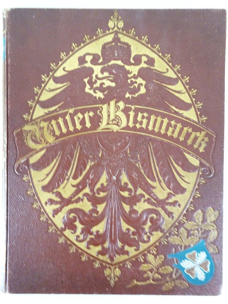 Unser Bismarck. Gedächtnis Ausgabe 1898, Enlèvement ou Envoi, Avant 1940, Diverse auteurs, Comme neuf