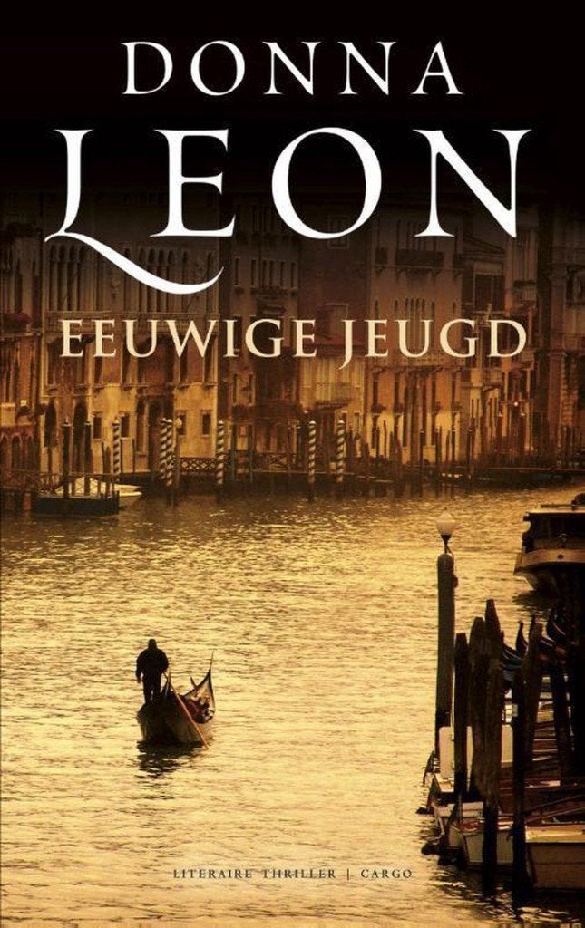 Eeuwige jeugd - Donna Leon, Livres, Thrillers, Comme neuf, Enlèvement