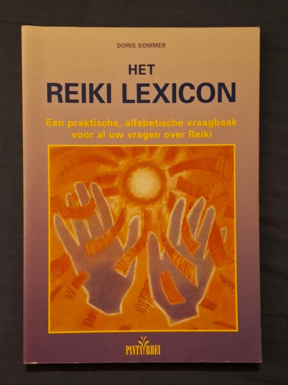 D. Sommer - Het Reiki lexicon, Enlèvement ou Envoi, D. Sommer