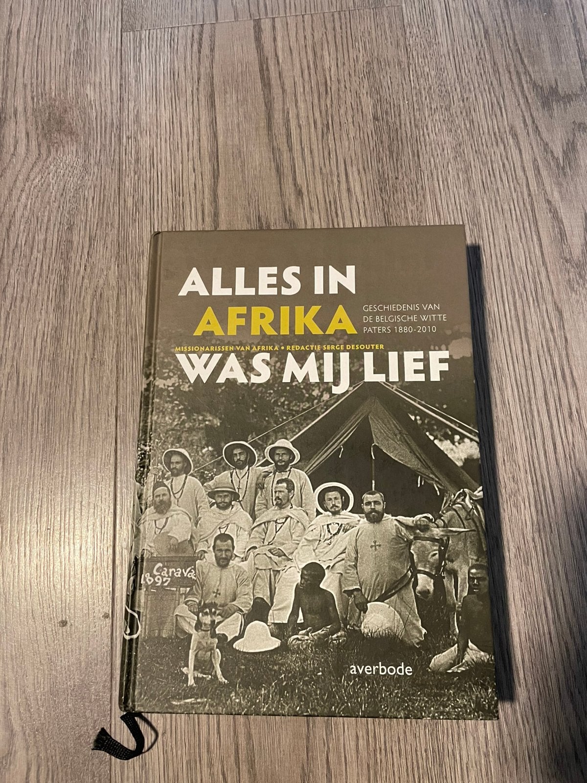 De geschiedenis van de belgische witte paters in afrika, Ophalen of Verzenden, Zo goed als nieuw
