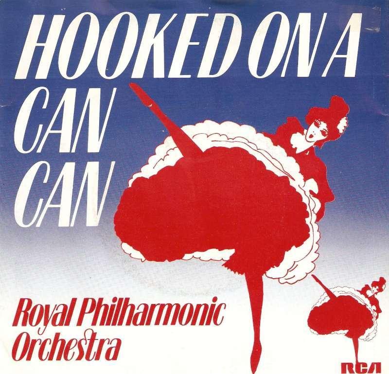 single Royal Philharmonic Orhestra - Hooked on a Can Can, Ophalen of Verzenden, Zo goed als nieuw, Pop